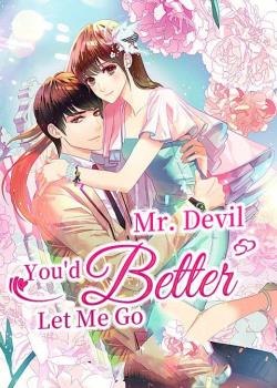Mr. Devil, You'd Better Let Me Go