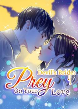 Devil's Bride: Prey On Your Love