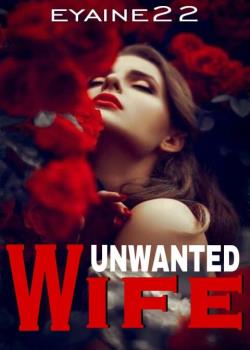 Unwanted Wife