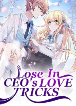 Lose In CEO's Love Tricks