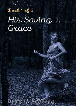 His Saving Grace