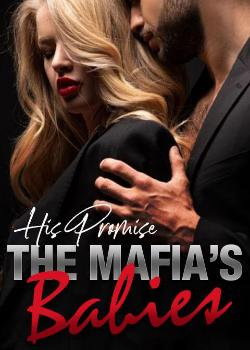 His Promise: The Mafia's Babies