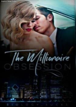 The Millionaire Obsession