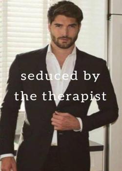 seduced by the therapist