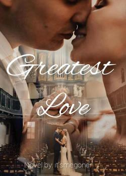 The Greatest Love