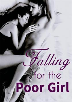Falling For The Poor Girl