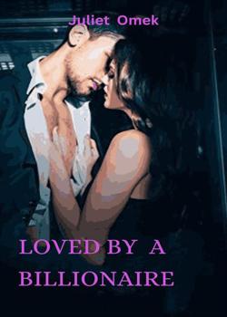 Loved By A Billionaire