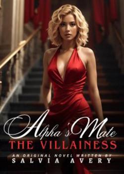 Alpha's Mate: The Villainess