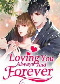 Loving You Always And Forever