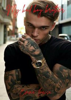 My Bad Boy brother #1