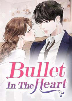 Bullet In The Heart