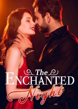 The Enchanted Night