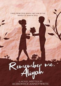 Remember Me, Aliyah