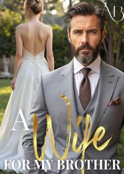 A Wife For My Brother