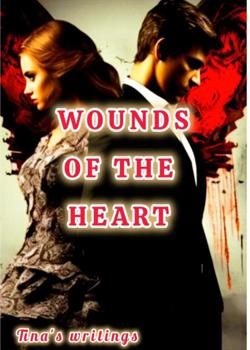 Wounds of the Heart