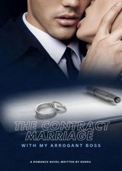 The Contract Marriage with my Arrogant Boss