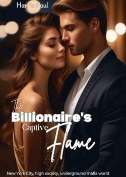 The Billionaire's Captive Flame