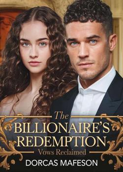 The Billionaire's Redemption: vows reclaimed
