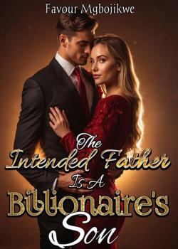 The Intended Father Is A Billionaire's Son