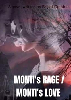MONTI'S RAGE versus MONTI'S LOVE.