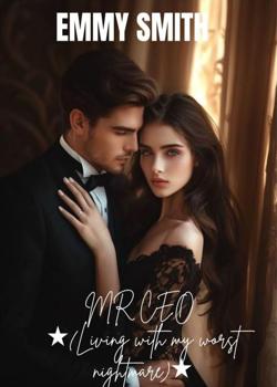 MR CEO (Living with my worst nightmare)