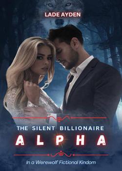 The Silent Billionaire Alpha