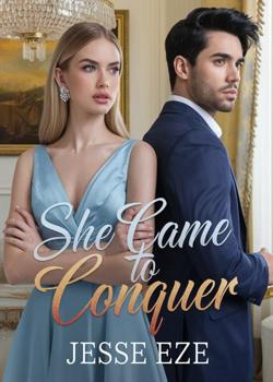 She Came to Conquer