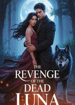 The Revenge Of The Dead Luna