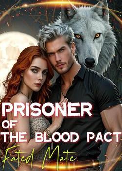 Prisoner of the Blood Pact: Fated Mate