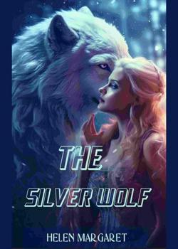 The Scorned Silver Wolf