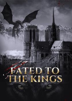 Fated To The Kings