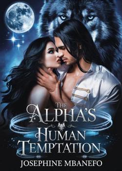 The Alpha's Human Temptation..