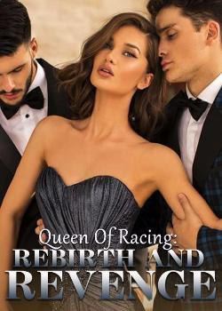 Queen Of Racing: Rebirth And Revenge
