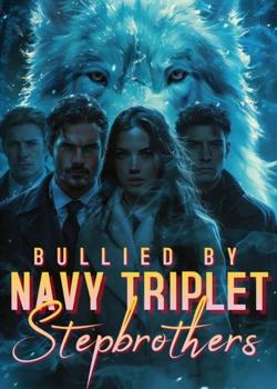 Bullied by Navy Triplet Stepbrothers