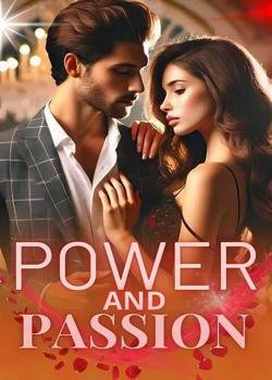 POWER AND PASSION