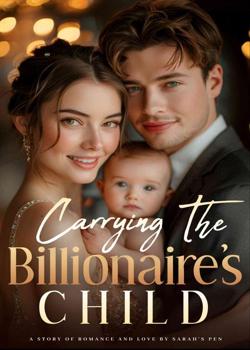 Carrying The Billionaire's Child