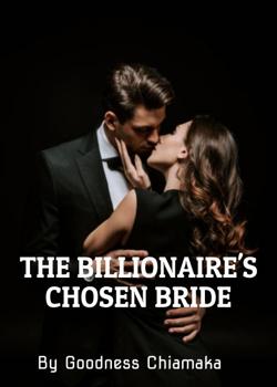The Billionaire's Chosen Bride
