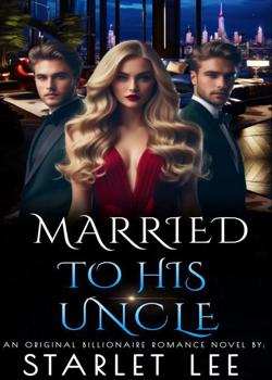 Married to His Uncle
