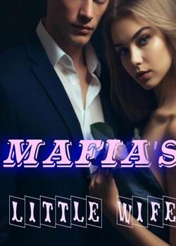 Mafia's Little Wife