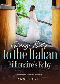 Giving Birth To The Italian Billionaire's Baby