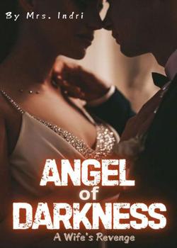 Angel of Darkness : A Wife's Revenge