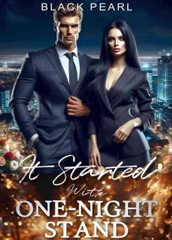 It Started With One-Night Stand