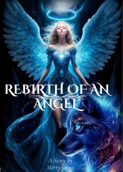 REBIRTH OF A RUTHLESS ANGEL