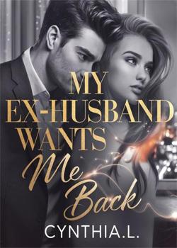 My Ex Husband Wants Me Back
