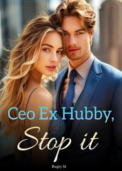 Ceo Ex Hubby, Stop it
