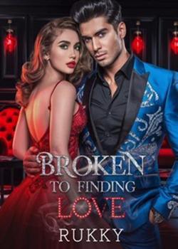 Broken To Finding Love