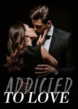 Addicted To Love