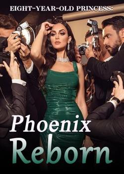 Eight-year-old Princess: Phoenix Reborn