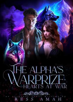 The Alpha's Warprize: Hearts at war
