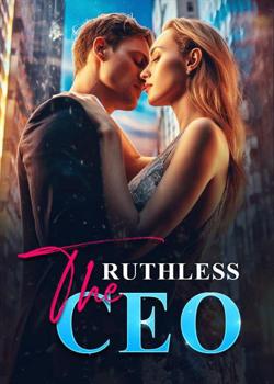 THE RUTHLESS CEO